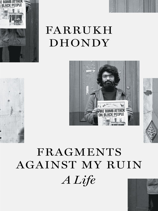 Title details for Fragments against My Ruin by Farrukh Dhondy - Available